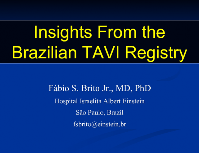 Insights From the Brazilian TAVI Registry