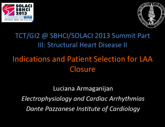 Indications and Patient Selection for LAA Closure