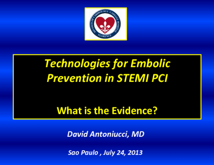 Technologies for Embolic Prevention in STEMI PCI