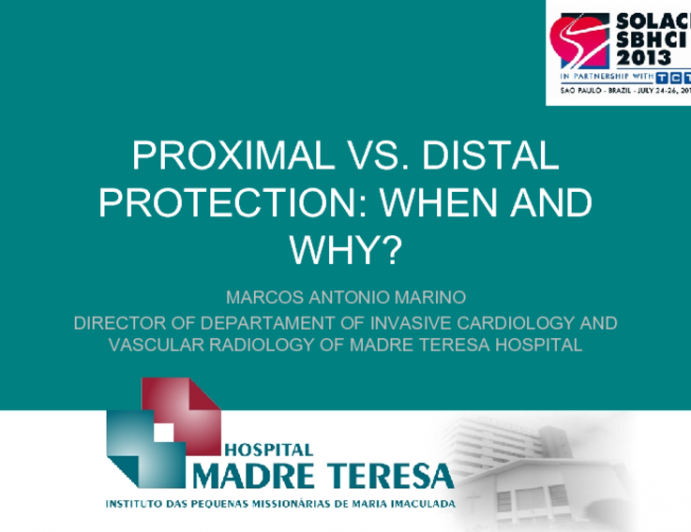 Proximal vs. Distal Protection: When and Why?