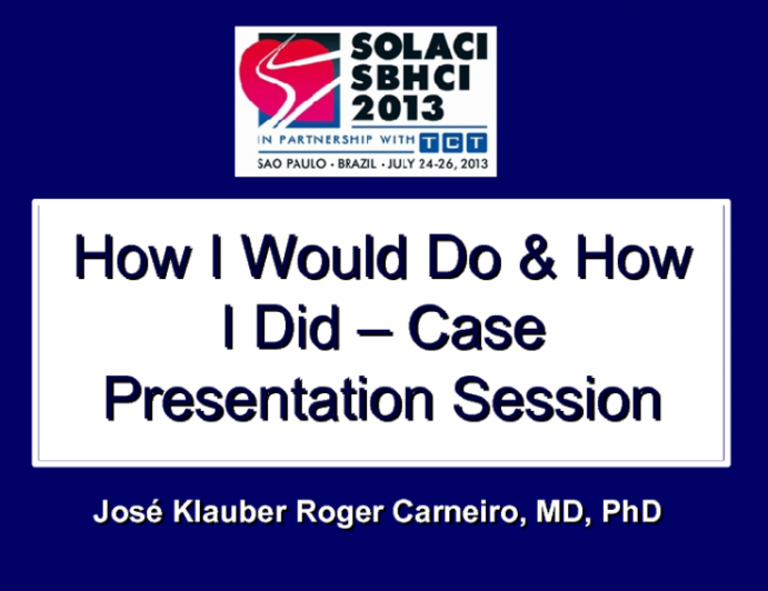 How I Would Do & How I Did: Case Presentation Session