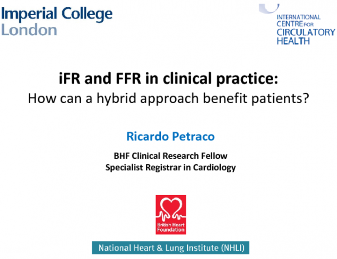 iFR and FFR in Clinical Practice: How Can a Hybrid Approach Benefit Patients?