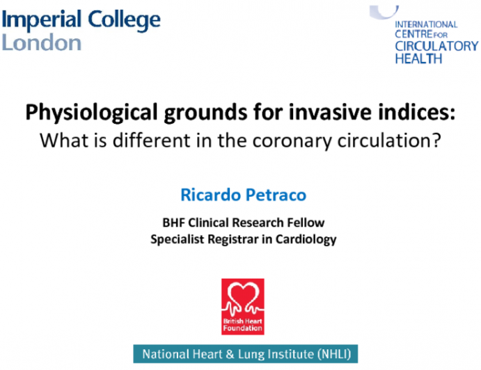 Physiological Grounds For Invasive Indices: What is Different in the Coronary Circulation?