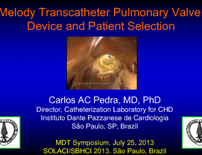 Melody Transcatheter Pulmonary Valve Device and Patient Selection