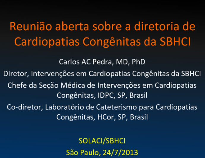 Reunião Aberta Sobre a Diretoria de Cardiopatias Congênitas da SBHCI