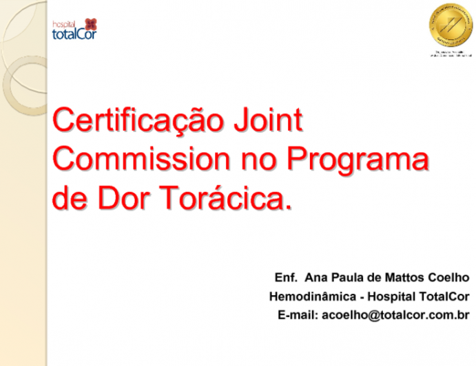 Certificação Joint Commission no Programa de Dor Torácica