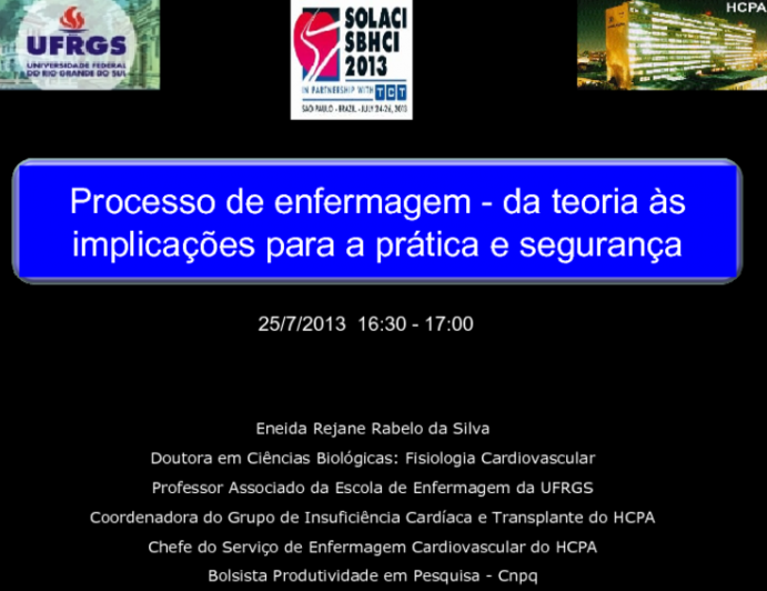 Processo de Enfermagem: Da Teoria às Implicações para a Prática e Segurança