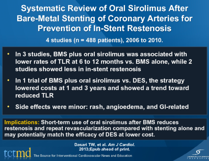 Systematic Review of Oral Sirolimus After Bare-Metal Stenting of Coronary Arteries for Prevention of In-Stent Restenosis