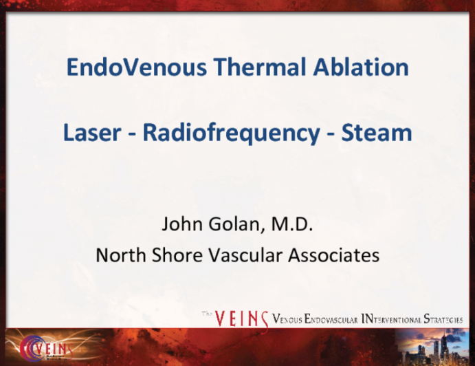 EndoVenous Thermal Ablation: Laser - Radiofrequency - Steam