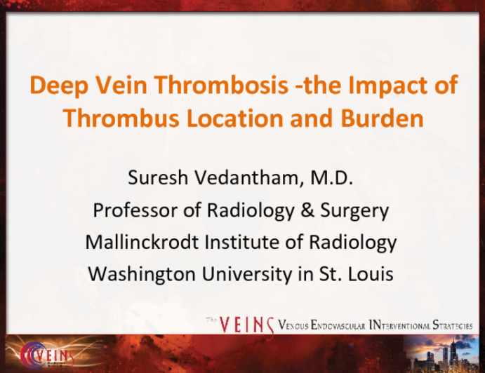 Deep Vein Thrombosis: The Impact of Thrombus Location and Burden