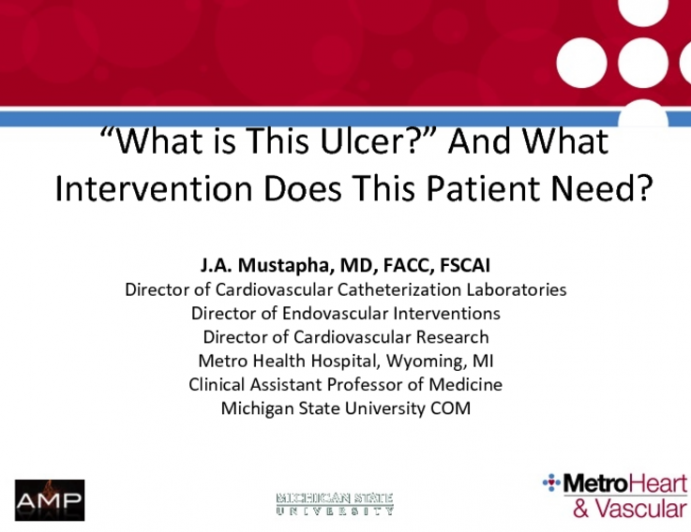 “What is This Ulcer?” And What Intervention Does This Patient Need?