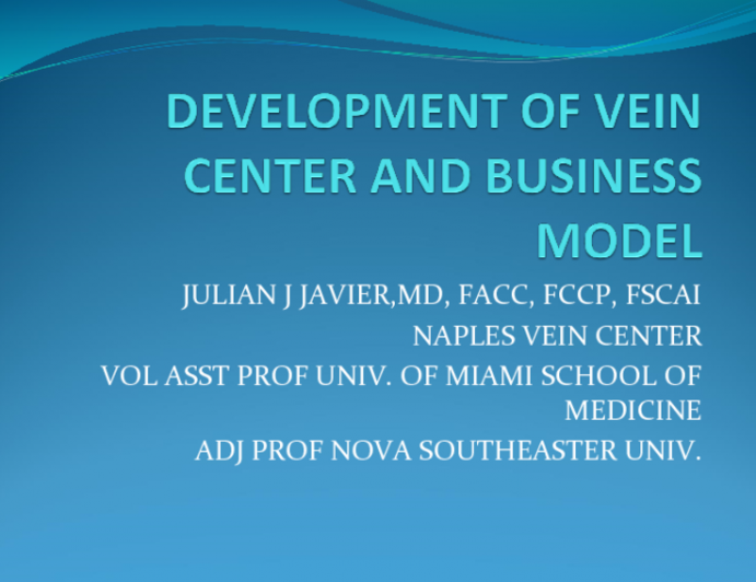 Development of Vein Center and Business Model