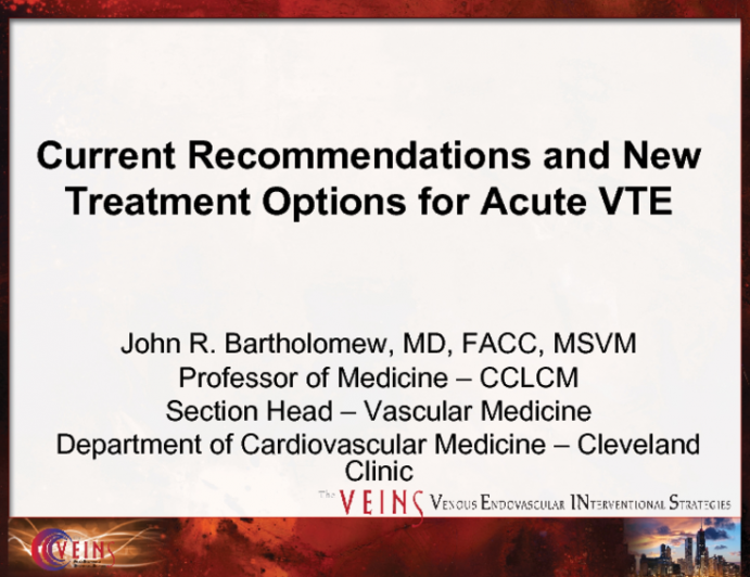 Current Recommendations and New Treatment Options for Acute VTE