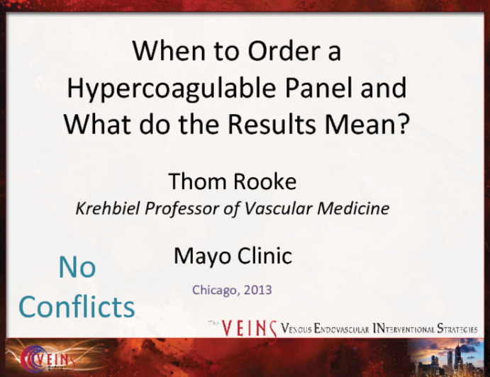 When to Order a Hypercoagulable Panel and What do the Results Mean?