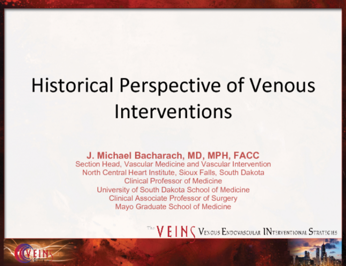 Historical Perspective of Venous Interventions