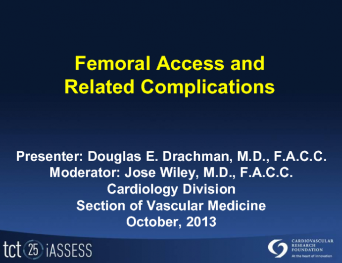 Femoral Access and Related Complications