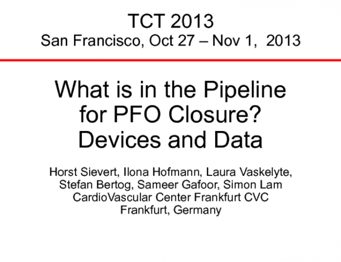 What Is in the Pipeline for PFO Closure? Devices and Data