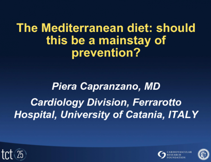 The Mediterranean Diet: Should This Be a Mainstay of Prevention?