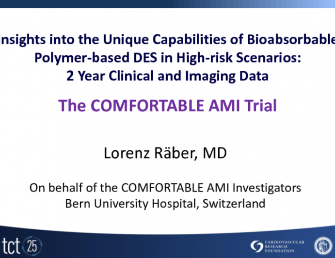 Insights into the Unique Capabilities of Bioabsorbable Polymer-based DES in High-risk Scenarios: 2-year Clinical and Imaging Data from COMFORTABLE AMI