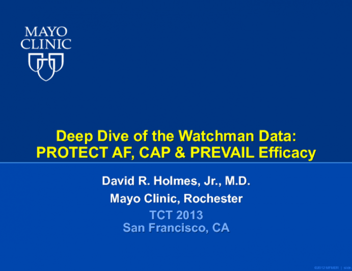 Deep Dive of the Watchman Data: PROTECT AF, CAP, and PREVAIL Efficacy