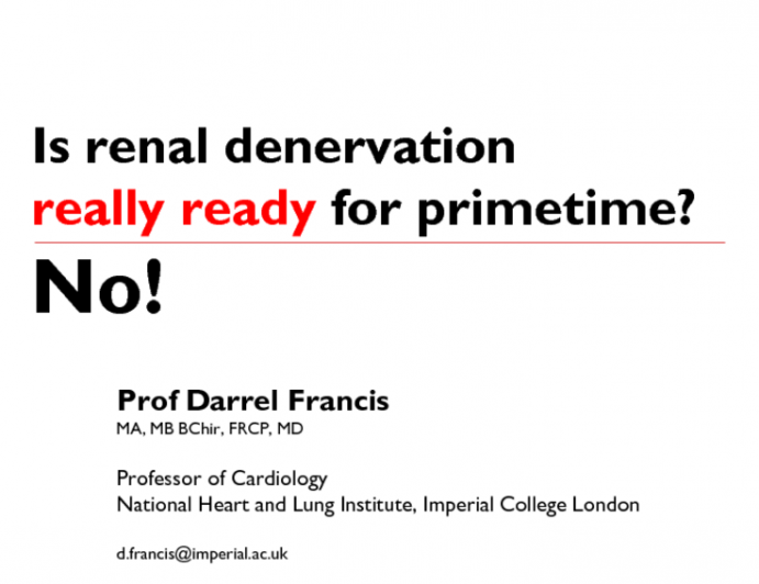 Is Renal Denervation REALLY READY for Prime Time: A Critical Appraisal