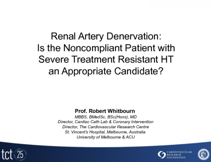 Is the Noncompliant Patient with Severe Treatment Resistant Hypertension an Appropriate Candidate for this Technology?