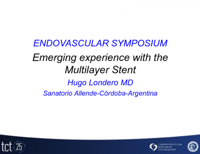 Emerging Experience with the Multilayer Stent