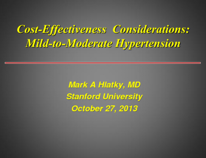 Cost-Effectiveness Considerations for Mild and Moderate Hypertension