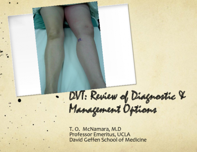 Review of Current Diagnostic and Medical Management Options for DVT