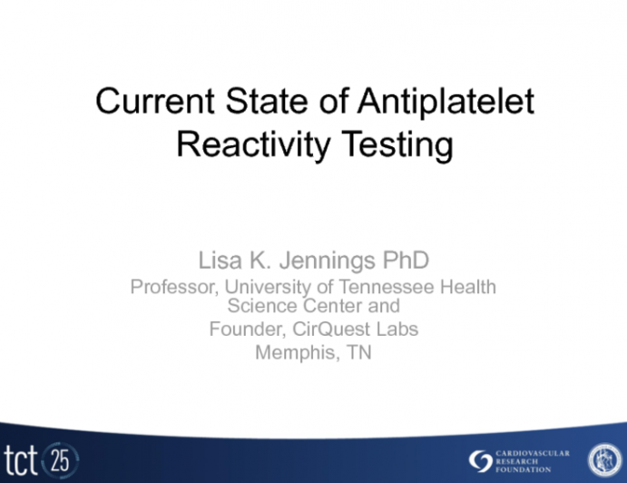 Current State of Antiplatelet Reactivity Testing