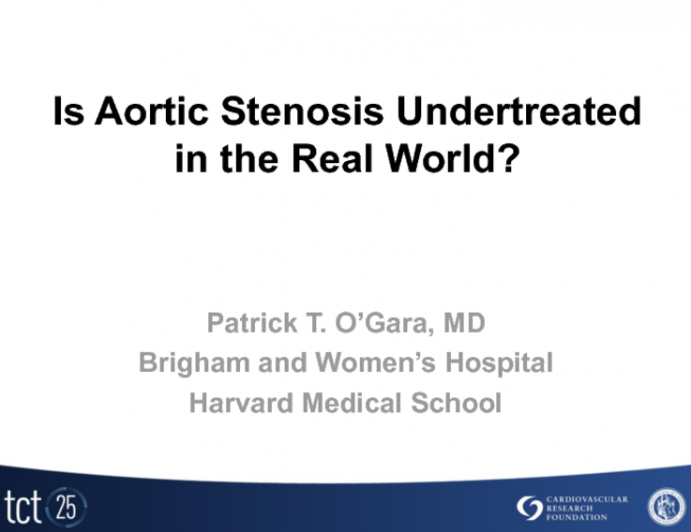 Is Aortic Stenosis Undertreated in the Real World?  Epidemiologic, Socioeconomic, and Disease Awareness Issues
