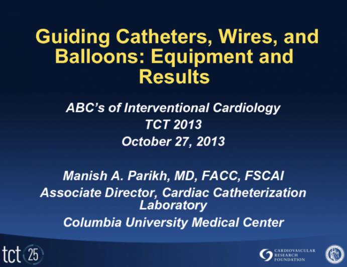 Guiding Catheters, Wires, and Balloons: Equipment and Results
