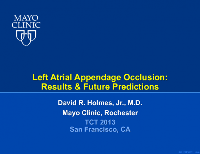 Left Atrial Appendage Occlusion: Results and Future Predictions