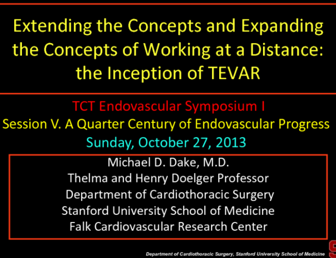 Extending the Concepts and Expanding the Indications by Working at a Distance: The Inception of TEVAR