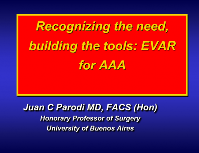 Recognizing the Need, Building the Tools: EVAR for AAA