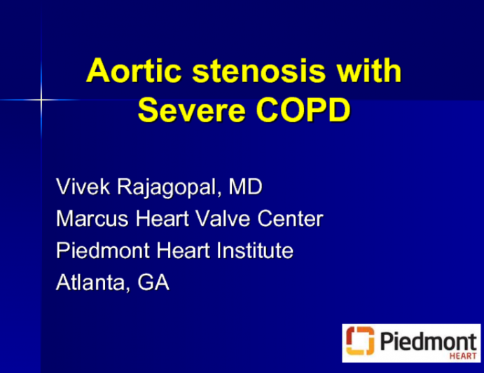 AS with Severe COPD: Case presentation