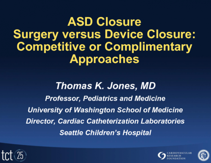 ASD Closure: Surgery versus Device Closure: Competitive or Complimentary Approaches?