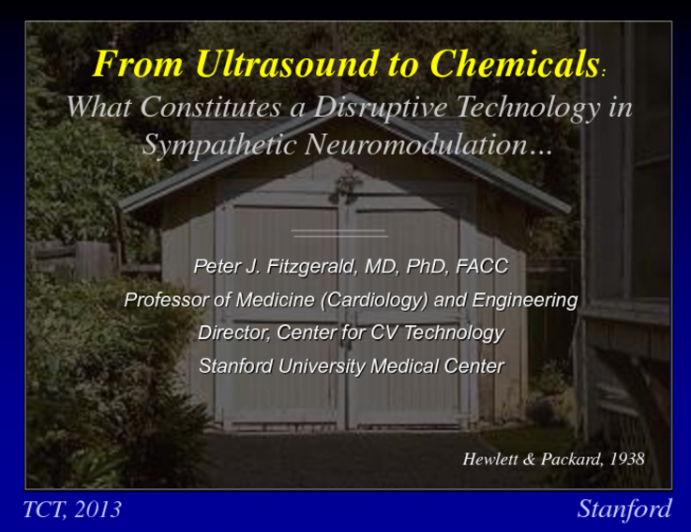 Ultrasound, Radiation and Chemicals: What Constitutes a Disruptive Technology in Sympathetic Neuromodulation?