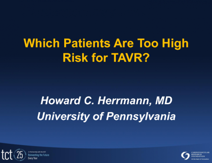 Which Aortic Stenosis Patients Are Too High-Risk for TAVR?