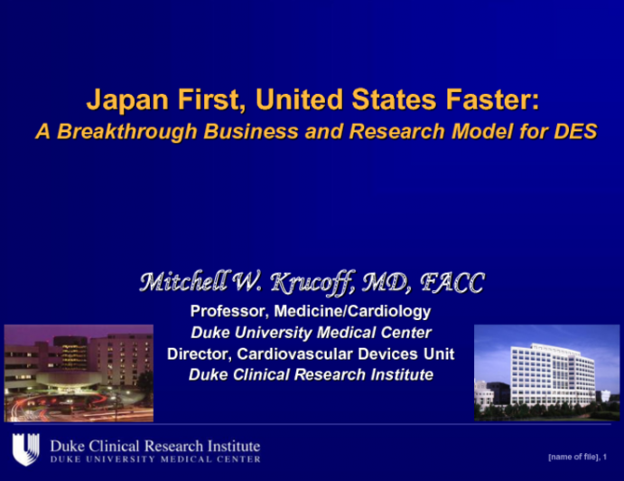 "Japan First, United States Faster:"  A Breakthrough Business and Research Model for DES