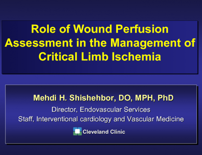 Role of Wound Perfusion Assessment in the Management of CLI