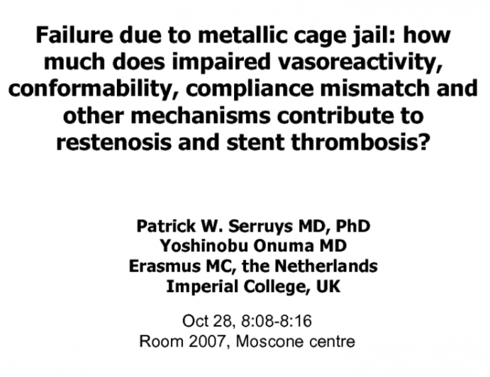 Failure Due to Metallic Cage Jail: How Much Does Impaired Vasoreactivity, Conformability, Compliance Mismatch and Other Mechanisms Contribute to Restenosis and Stent Thrombosis?