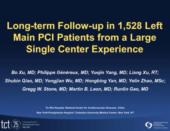 Long-term Follow-up in 1,528 Left Main PCI Patients from a Large Single Center Experience