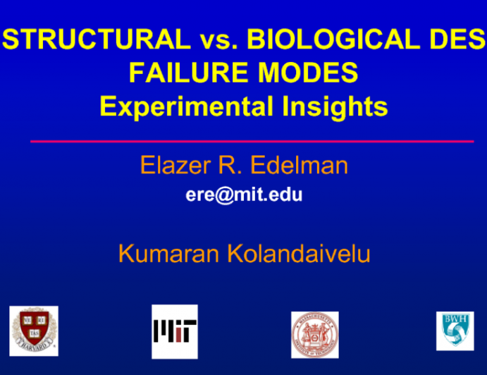 Structural vs. Biologic DES Failure Modes: Experimental Insights