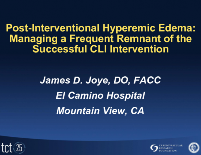 Postinterventional Hyperemic Edema: Managing a Frequent Remnant of the Successful CLI Intervention