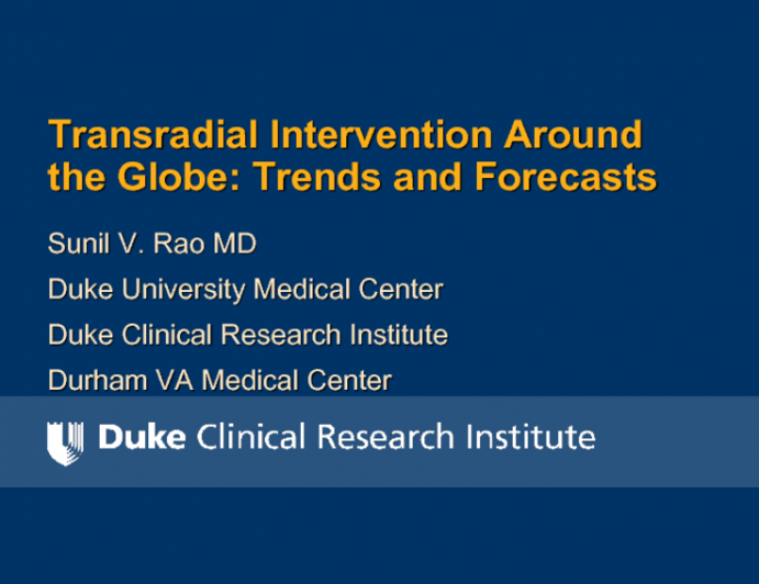 Transradial Intervention Around the Globe: Trends and Forecasts