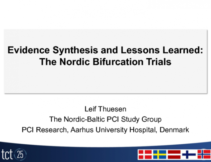 Evidence Synthesis and Lessons Learned: The Nordic Bifurcation Trials