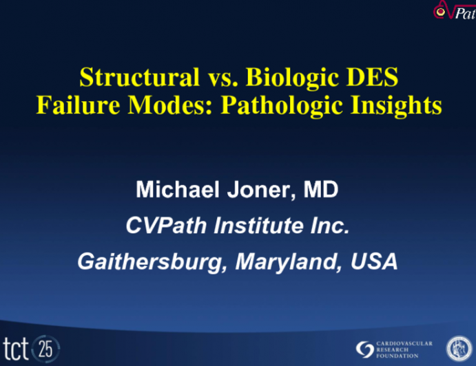 Structural vs. Biologic DES Failure Modes: Pathologic Insights