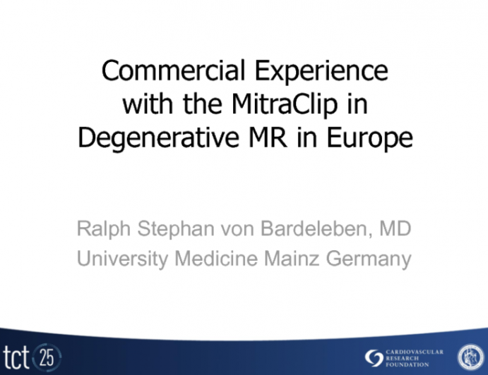 Commercial Experience with the MitraClip in Degenerative MR in Europe