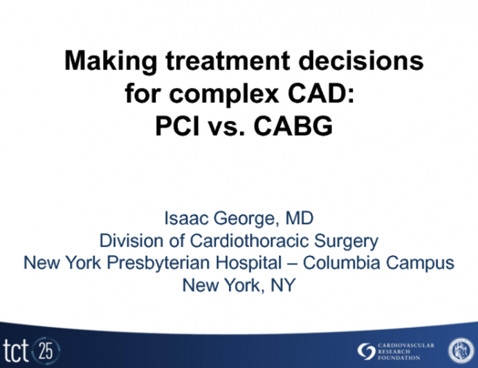 Making Treatment Decisions for Complex CAD: PCI vs. CABG